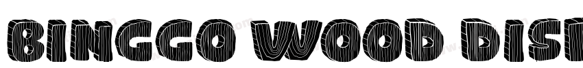Binggo Wood Display字体转换